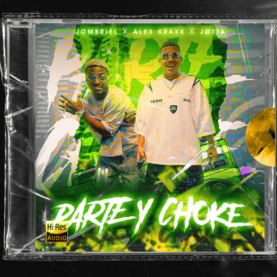 Jombriel - Parte & Choke