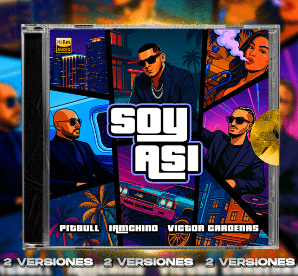 IAmChino, Pitbull, Victor Cardenas - Soy Así