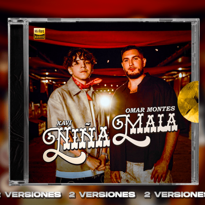 Xavi, Omar Montes - Niña Mala