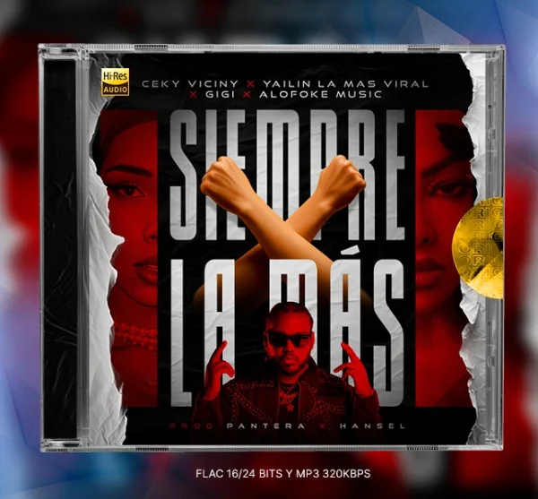 Yailin la Mas Viral, Ceky Viciny, La Gigi - Siempre La Mas