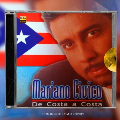 Mariano Cívico - Te Voy a Hacer Feliz