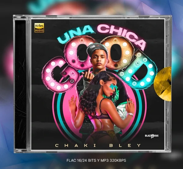 Chaki Bley - Una Chica Good