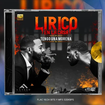 Lirico En La Casa - Tengo Una Morena