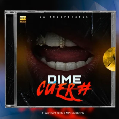 La Insuperable - Dime Cuero