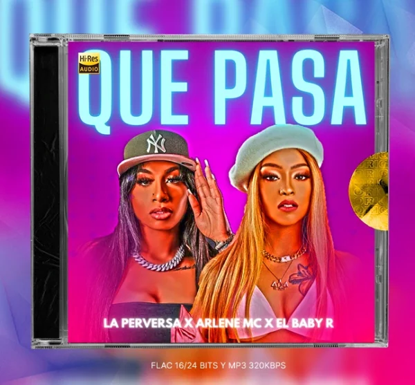 La Perversa, Arlene MC - Que Pasa