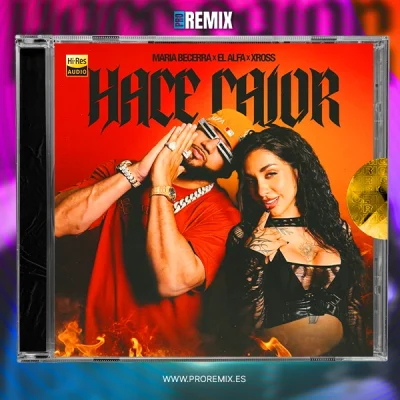 Maria Becerra, El Alfa, XROSS - HACE CALOR