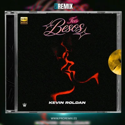 Kevin Roldan - Tus Besos